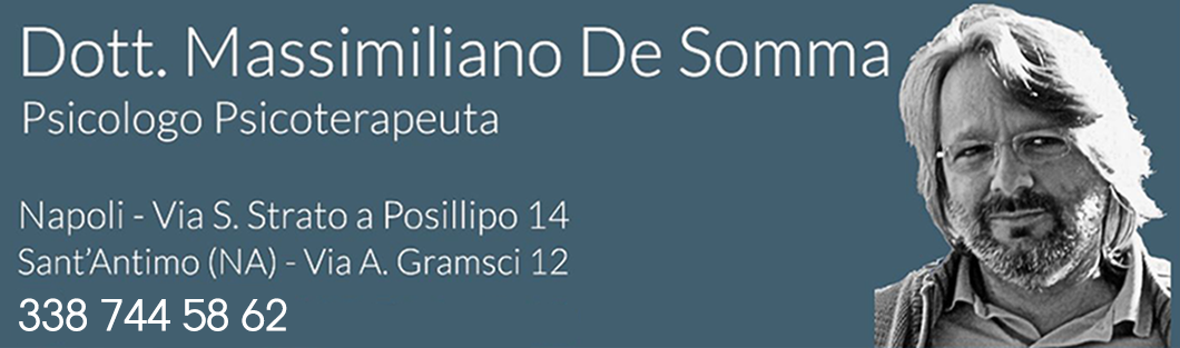 Dott. Massimiliano De Somma - Psicologo Psicoterapeuta - Psicoterapia Napoli